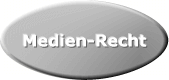 Medien-Recht